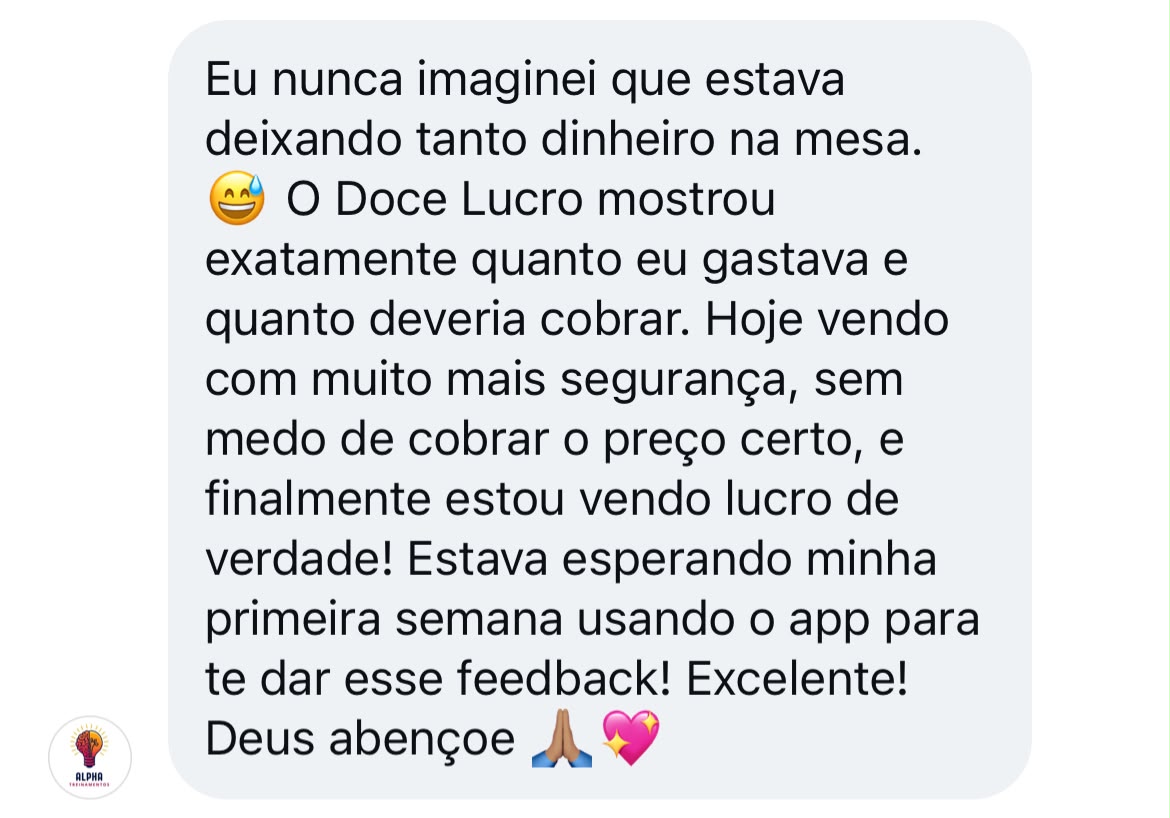 Depoimento real 8 — cliente Doce Lucro