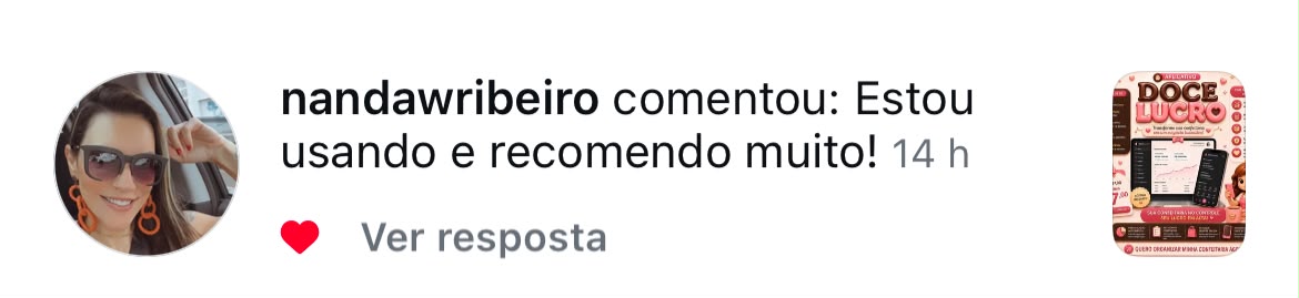 Depoimento real 6 — cliente Doce Lucro
